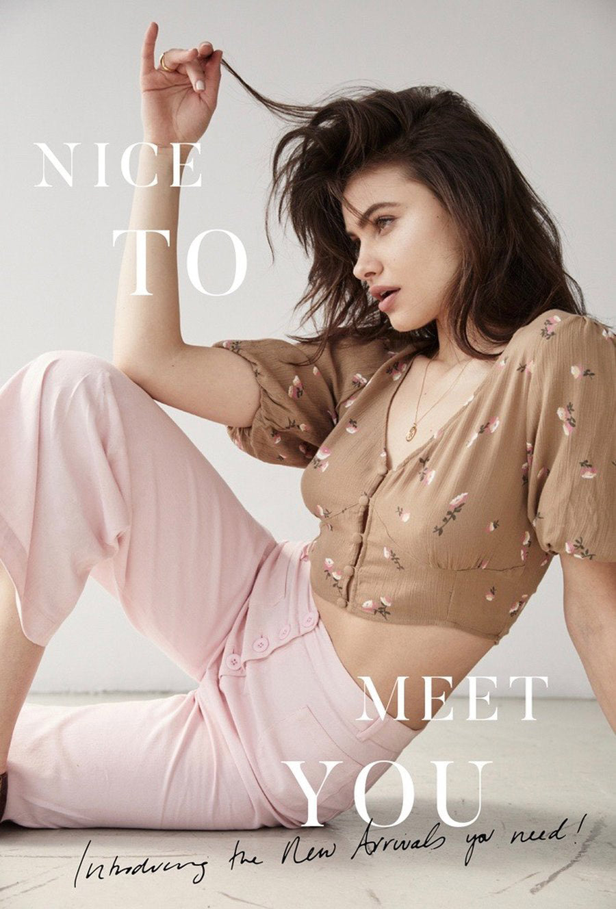 NICE TO MEET YOU | INTRODUCING NEW ARRIVALS YOU NEED